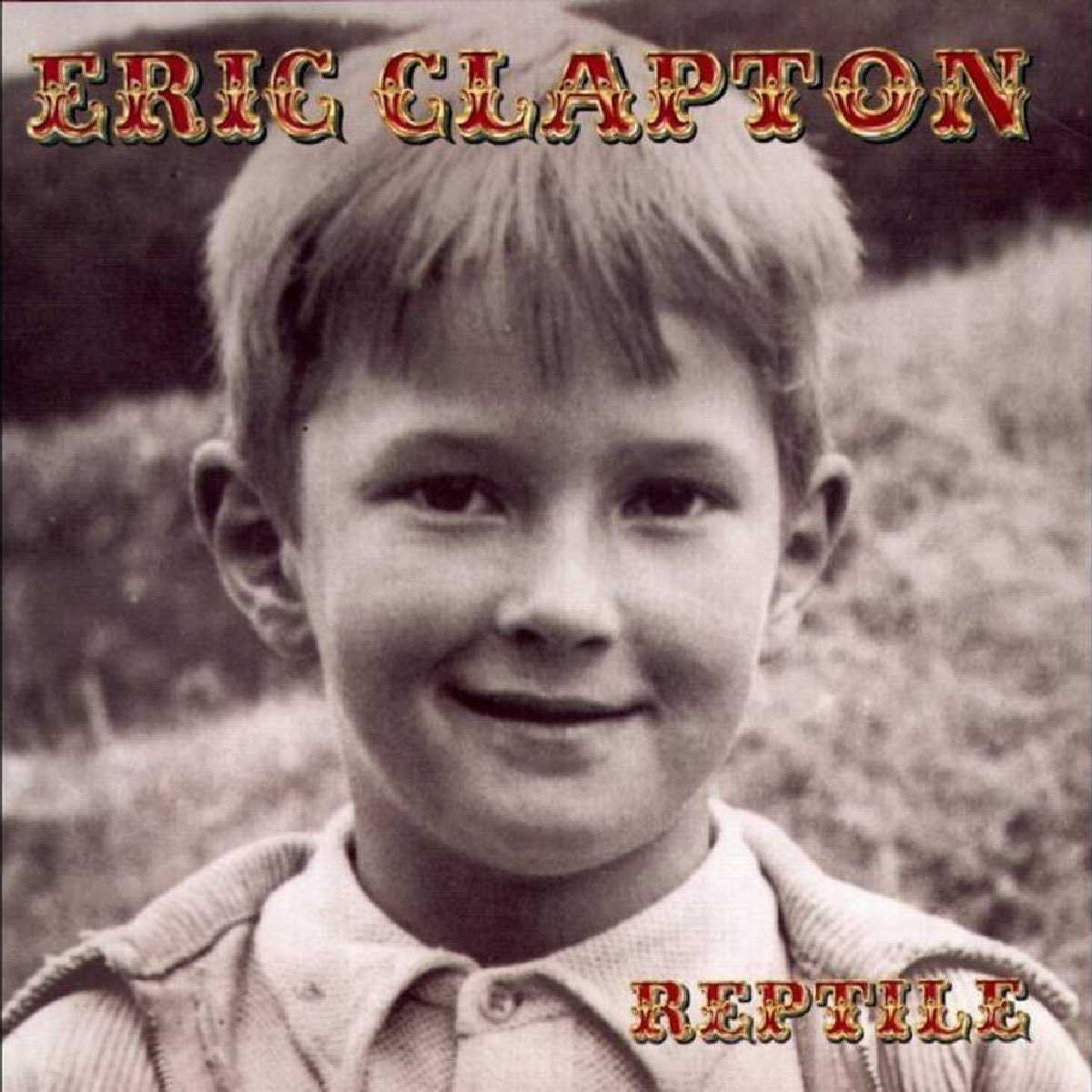 Eric Clapton  Reptile  front